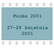 FUNKA 2001